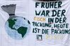 Eine klare und bedrückende Wahrheit. Transparent der Jugend. Gesehen in Borken auf dem Markt.